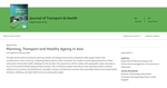 JTH Special Issue 'Planning, Transport and Healthy Ageing in Asia' Fully Published